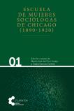 Escuela de Mujeres Sociólogas de Chicago (1890-1920)